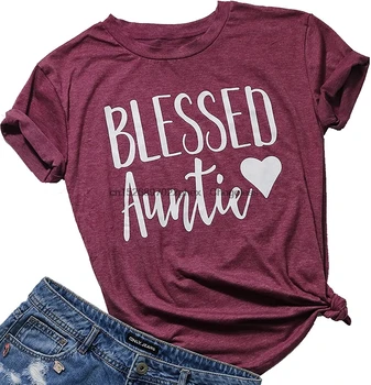 Футболка FAYALEQ Blessed Auntie, футболка Blessed Mama, женская футболка с буквенным принтом, повседневные топы с коротким рукавом, футболки, футболки для мамы и тети  0