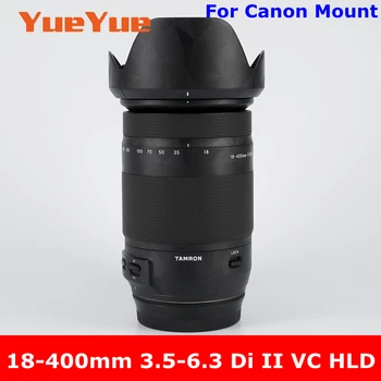 B028 Для Tamron 18-400 мм F3.5-6.3 Di II VC HLD Наклейка на объектив камеры с защитой от царапин Защитная Пленка Для защиты тела 18-400  0